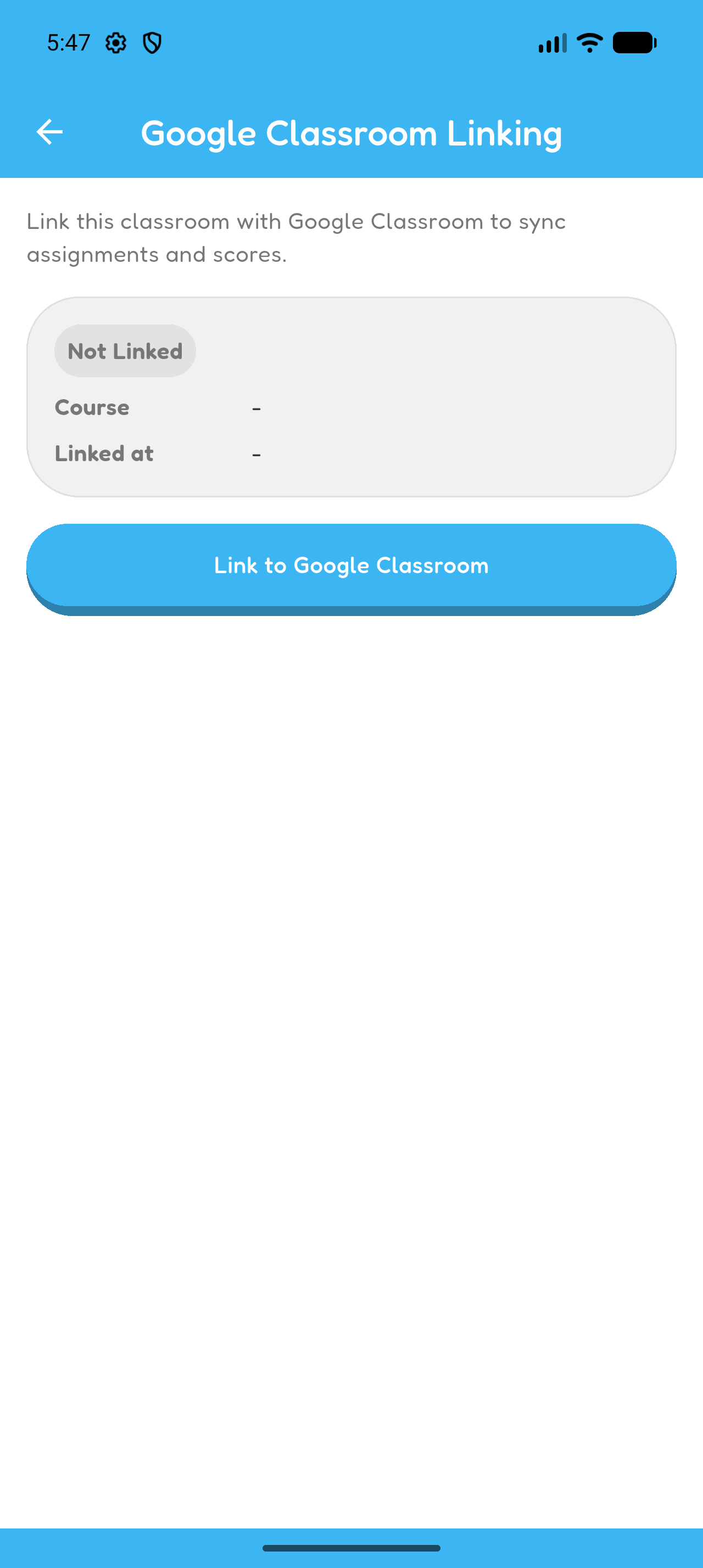 Google Classroom Linking screen showing Not Linked and the Link to Google Classroom button.